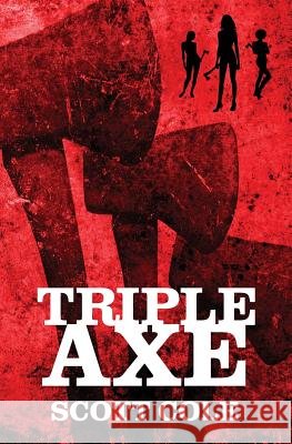 Triple Axe Scott Cole 9781941918289