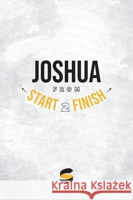 Joshua from Start2Finish Michael Whitworth 9781941972809 Start2finish Books