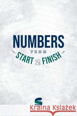Numbers from Start2Finish Michael Whitworth 9781941972861 Start2finish Books