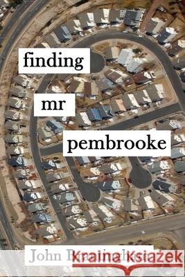 finding mr pembrooke: Poetrylandia 1 Ginger Mayerson John Brantingham 9781942007272 Wapshott Press
