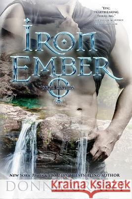 Iron Ember Donna Grant   9781942017936 DL Grant, LLC