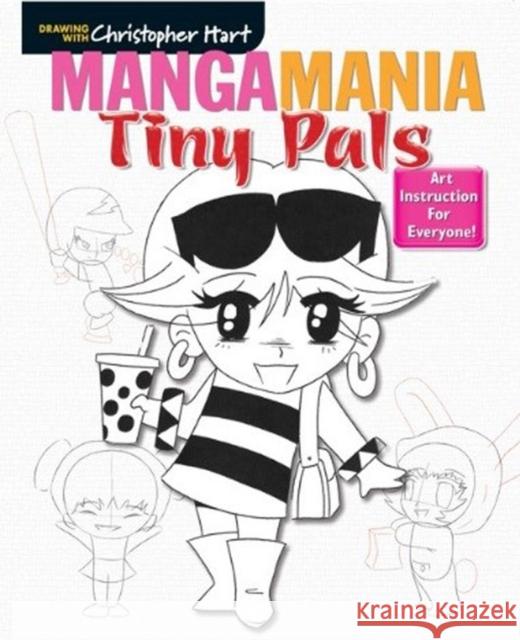 MANGAMANIA: TINY PALS  HART, CHRISTOPHER 9781942021193