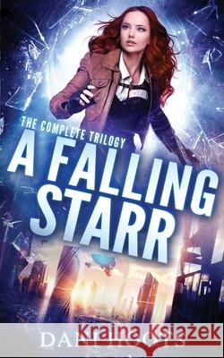 A Falling Starr Dani Hoots 9781942023562 Foxtales Press