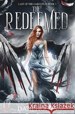 The Redeemed Dani Hoots 9781942023869 Foxtales Press