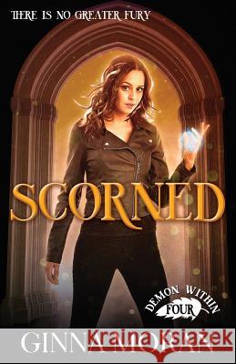 Scorned Ginna Moran 9781942073505 Sunny Palms Press