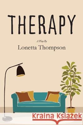 Therapy Lonetta Thompson 9781942081364 Jasper Project