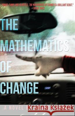 The Mathematics of Change Amanda Kabak 9781942083467 Brain Mill Press