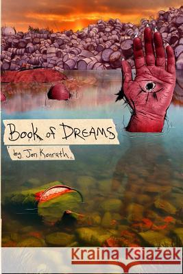 Book of Dreams Jon Konrath 9781942086116