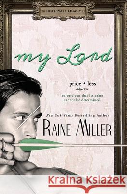 My Lord Raine Miller 9781942095026 Raine Miller Romance