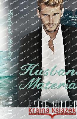 Husband Material Raine Miller   9781942095378 Raine Miller Romance