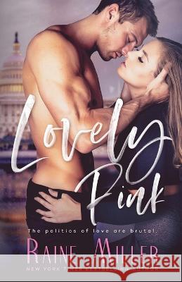 Lovely Pink Raine Miller 9781942095392 Raine Miller Romance