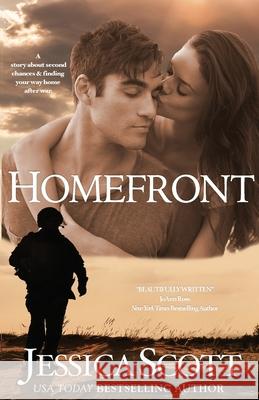 Homefront: A Coming Home Novel Scott, Jessica 9781942102038