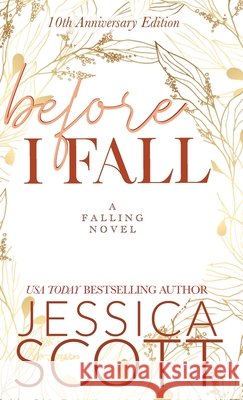 Before I Fall Jessica Scott 9781942102564