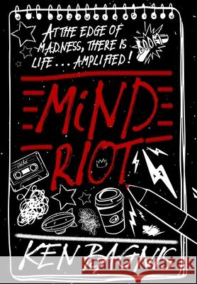 Mind Riot Ken Bagnis 9781942111672 Reuts Publications