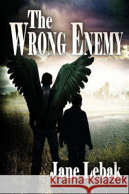 The Wrong Enemy Jane Evelyn Lebak 9781942133018 Philangelus Press