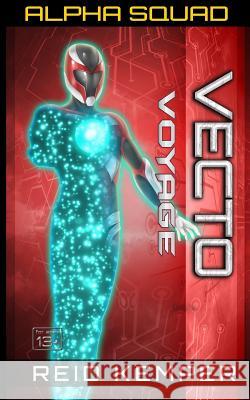 Vecto: Voyage Reid Kemper 9781942178033 Vic's Lab, LLC