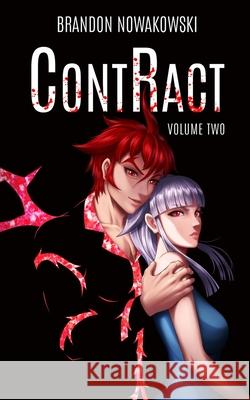 ContRact: Volume Two Brandon Nowakowski Jimmy O Shoaib Akram 9781942178118 Vic's Lab, LLC