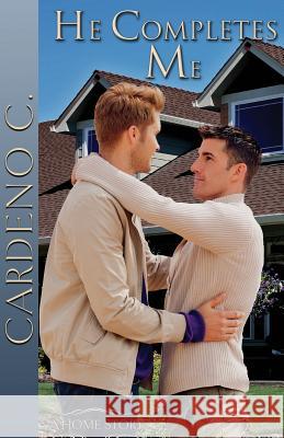 He Completes Me Cardeno C 9781942184454 Romance Authors, LLC