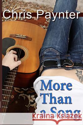 More Than a Song Chris Paynter 9781942204145 Companion Publications LLC