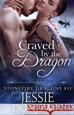 Craved by the Dragon Jessie Donovan 9781942211617