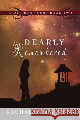 Dearly Remembered Rachael Rawlings 9781942212034 Hydra Publications