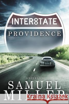 Interstate Providence Samuel Miller 9781942212041