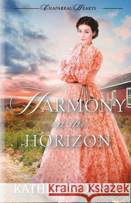 Harmony on the Horizon Kathleen Denly 9781942265399 Wild Heart Books