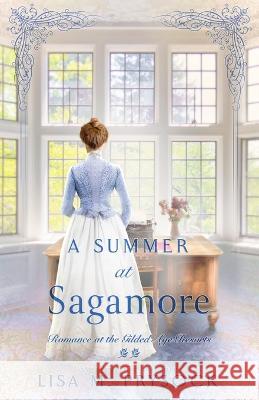 A Summer at Sagamore Lisa M Prysock   9781942265733 Wild Heart Books