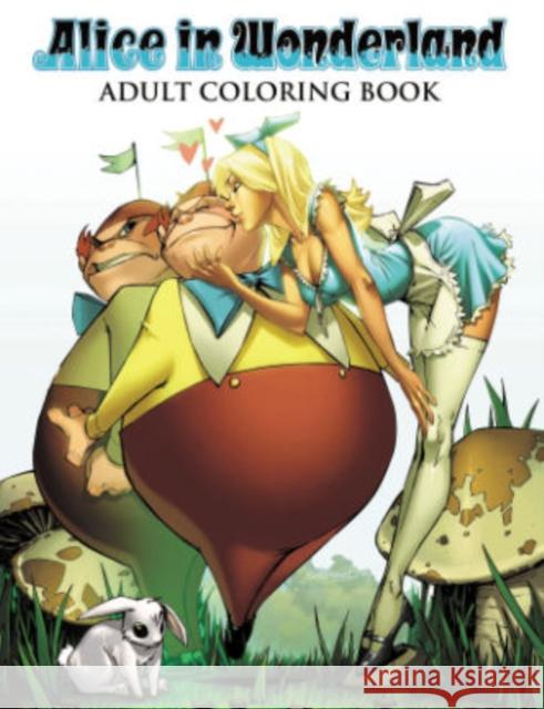 Alice in Wonderland Adult Coloring Book Scott Campbell Anthony Spay Daniel Leister 9781942275350