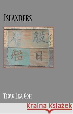 Islanders Teow Li 9781942280316 Conundrum Press