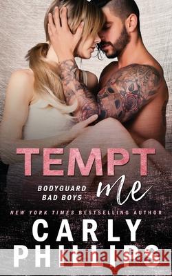 Tempt Me Carly Phillips 9781942288824 Cp Publishing