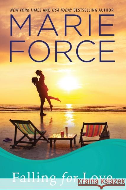 Falling for Love: Gansett Island Series, Book 4 Marie Force 9781942295198