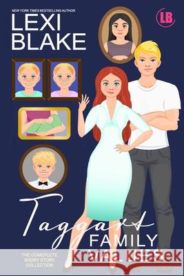 Taggart Family Values Lexi Blake 9781942297574 Dlz Entertainment