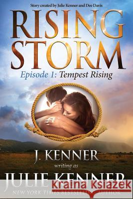 Tempest Rising Julie Kenner Dee Davis 9781942299141 Evil Eye Concepts, Incorporated