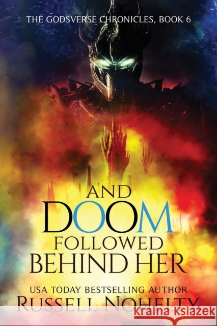 And Doom Followed Behind Her Russell Nohelty Leah Lederman Katrina Roets 9781942350507 Wannabe Press