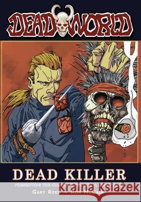 Deadworld: Deadkiller Gary Reed, Ron McCain 9781942351337 Caliber Comics