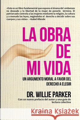 La Obra de mi vida Parker, Willie 9781942369301