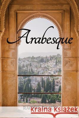 Arabesque Rachel Dacus 9781942371571 Futurecycle Press