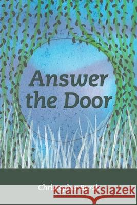 Answer the Door Diane Kistner Christopher Bursk 9781942371892 Futurecycle Press