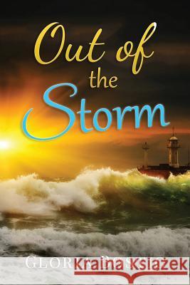Out of the Storm Gloria Bostic 9781942430582 Year of the Book Press