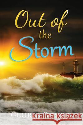 Out of the Storm Gloria Bostic 9781942430582