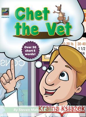 Chet the Vet Steven Mahalic 9781942437024 Word Study Buddy