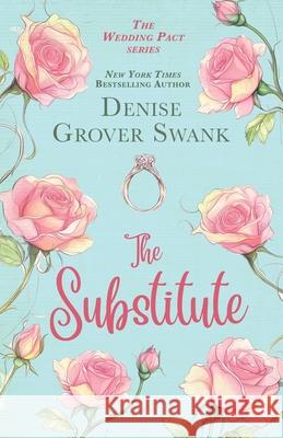 The Substitute Denise Grove 9781942439530