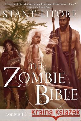 The Zombie Bible: Volumes 1-5 Stant Litore 9781942458203