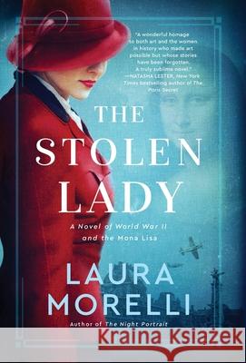 The Stolen Lady Laura Morelli 9781942467472 Scriptorium