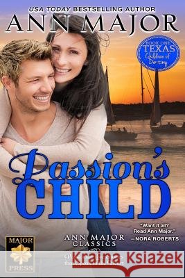 Passion's Child Ann Major 9781942473152