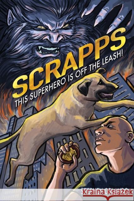 Scrapps Steve Orlando 9781942500698 Boulevard Books