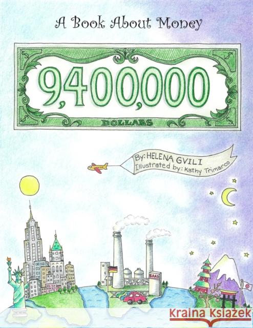 9,400,000 Helena Gvili Cathy Trimarco 9781942500780 Boulevard Books