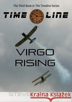 Timeline: Virgo Rising Steven Foster 9781942508335 Touch Publishing Services