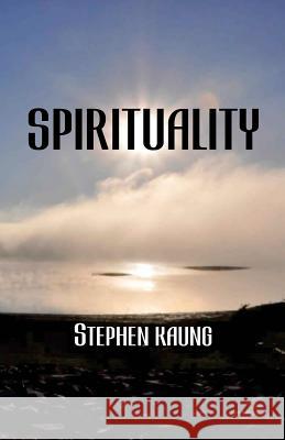 Spirituality Stephen Kaung 9781942521389